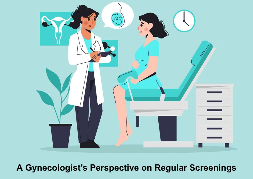 Read more about the article A Gynecologist’s Perspective on Regular Screenings
