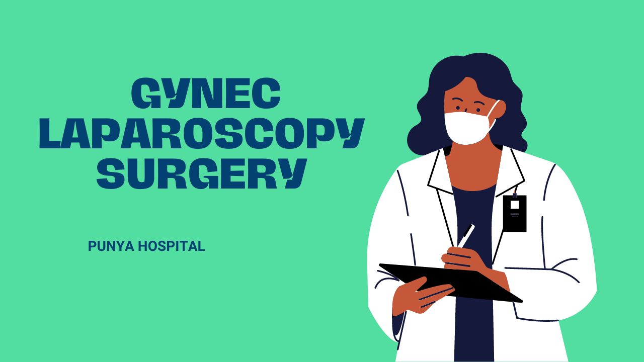 Read more about the article Best Gynec Laparoscopy Surgery in Bangalore